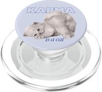 Gráfico de Karma Is A Cat, Lindo y Divertido, Amante de los Gatos PopSockets PopGrip para MagSafe