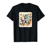 Gráfico de los últimos días de otoño para un Toque estacional Camiseta