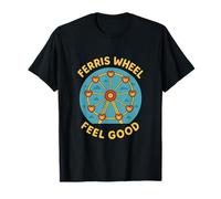 Gráfico de Parque de Atracciones Feel Good Ferris Wheel Camiseta
