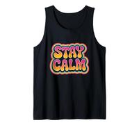 Gráfico de Stay Calm, Divertido y Relajante, Estilo de Cita Stay Calm Man Camiseta sin Mangas
