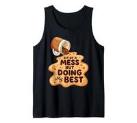 Gráfico de un Poco de lío Pero Haciendo mi Mejor café derramado Camiseta sin Mangas