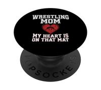 Gráfico de Wrestling Mom My Heart Is On That Mat PopSockets PopGrip Adhesivo