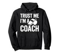 Gráfico Deportivo Divertido Trust Me I'm A Coach Sudadera con Capucha