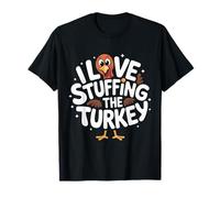 Gráfico Divertido de Acción de Gracias I Love Stuffing The Turkey Camiseta