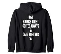 Gráfico Divertido de Books First Coffee Always Cats Forever Sudadera con Capucha