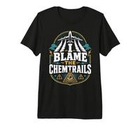 Gráfico Divertido de conspiración gubernamental I Blame The Chemtrails Camiseta Premium