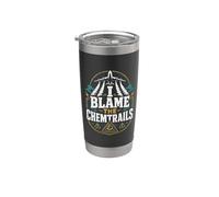 Gráfico divertido de conspiración gubernamental I Blame The Chemtrails Vaso térmico de acero inoxidable de doble pared