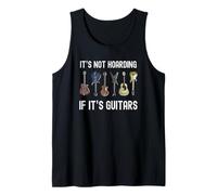 Gráfico divertido de guitarrista It's Not Hoarding If It's Guitars Camiseta sin Mangas