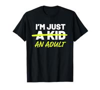 Gráfico Divertido de I'm Just A Kid An Adult Camiseta