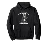 Gráfico Divertido de Mapache Sometimes Close My Eyes Can't See Sudadera con Capucha