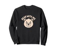 Gráfico Divertido de Oso Bear with Me Sudadera