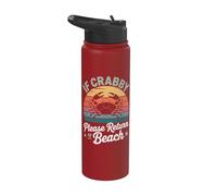 Gráfico divertido de vacaciones de verano If Crabby Please Return To Beach Stainless Steel Insulated Water Bottle