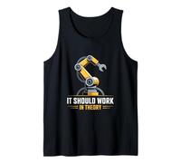 Gráfico divertido It Must Work In Theory Funny Worker Hand Robot Camiseta sin Mangas