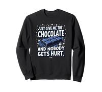 Gráfico Divertido para Amantes de la Comida Just Give Me The Chocolate Sudadera, Unisex para Adultos, Negro, L