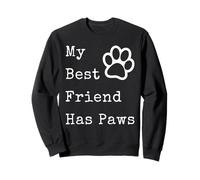 Gráfico Divertido para Amantes de Las Mascotas con Texto en inglés My Best Friend Has P Sudadera