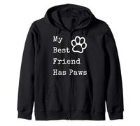 Gráfico Divertido para Amantes de Las Mascotas con Texto en inglés My Best Friend Has P Sudadera con Capucha