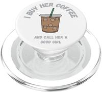 Gráfico Divertido para Hombres Adultos I Buy Her Coffee & Call Her a Good PopSockets PopGrip para MagSafe