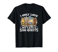Gráfico Divertido para Jugadores con Texto en inglés I Only Love My Cats and Side Quests Camiseta