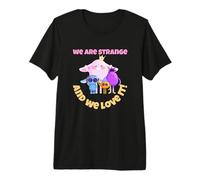 Gráfico Divertido y Lindo de Monstruo de We Are Strange and We Love It Camiseta Premium