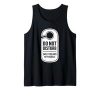 Gráfico Do Not Disturb Sweet Dreams In Progress Camiseta sin Mangas