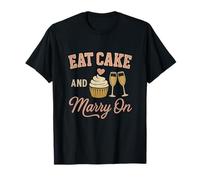 Gráfico Eat Cake and Marry On Bridal Party Camiseta