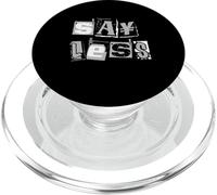 Gráfico en Color monocromático Say Less Gris PopSockets PopGrip para MagSafe