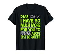 Gráfico Green Dear Haters - Be Mad Green Camiseta