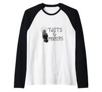 Gráfico humorístico de Parodia Divertida de THOTS & Prayers Camiseta Manga Raglan