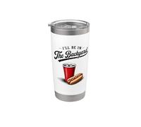 Gráfico I'll Be In The Backyard Party Cup Hot Dog BBQ USA Vaso térmico de acero inoxidable de doble pared