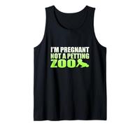 Gráfico I'm Pregnant Not A Petting Zoo - Embarazo Divertido Camiseta sin Mangas