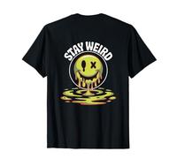 Gráfico Impreso al Dorso de Weird People Fun Funny Stay Weird Camiseta
