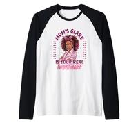 Gráfico Mom'S Glare Is Your Real Nightmare Camiseta Manga Raglan