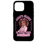 Gráfico Mom'S Glare Is Your Real Nightmare Carcasa para iPhone 16 Pro MAX