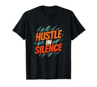 Gráfico Motivacional de Ropa Urbana Hustle In Silence Camiseta
