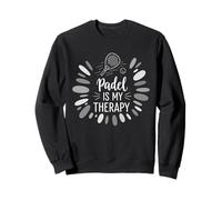 Gráfico Padel Is My Therapy Pádel Sport Lover Diseño Sudadera
