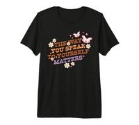 Gráfico Retro La Forma en Que hablas tú Mismo Importa Camiseta Premium