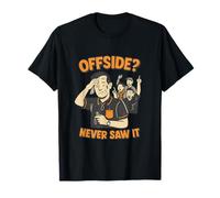Gráfico Retro Offside Never Saw It para fanáticos del fútbol Camiseta