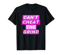 Gráfico rosa de Pink Can't Cheat The Grind Camiseta