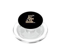 Gráfico Tan Color My Turn To Shine Tan PopSockets PopGrip para MagSafe