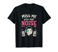 Gráfico Universitario Vintage Miss Me with That Noise Camiseta