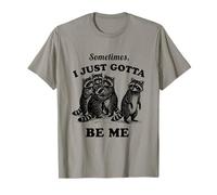 Gráfico Vintage Divertido de Mapache a Veces I Just Gotta Be Me Camiseta