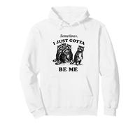 Gráfico Vintage Divertido de Mapache a Veces I Just Gotta Be Me Sudadera con Capucha