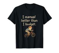 Gráfico vintage I Manual Better Than I Budget Camiseta