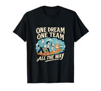 Gráfico Vintage One Dream One Team All The Way Camiseta