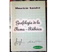 Grafologia De La Firma-Rubrica: 19 (Grafología)