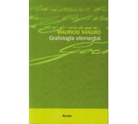 Grafología elemental: Edicion Ampliada (SIN COLECCION)