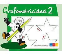 Grafomotricidad 2/ Editorial Geu/ Educación Infantil/ Mejora del manejo Del lápiz y La Escritura/ Recomendado para trabajar en Casa O El Aula (Niños de 3 a 5 años)