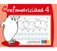 Grafomotricidad 4/ Editorial Geu/ Educación Infantil/ Mejora del manejo Del lápiz y La Escritura/ Recomendado para trabajar en Casa O El Aula (Niños de 3 a 5 años)