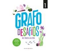 Grafomotricidad Creativa. Grafo Desafios. Cuaderno 1