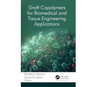 Graft Copolymers for Biomedical and Tissue Engineering Applications
